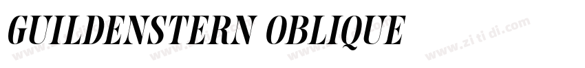 Guildenstern Oblique字体转换 Guildenstern Oblique字体转换